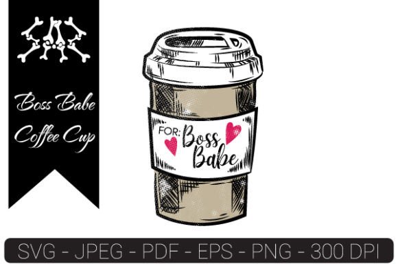 Boss Babe Coffee Cup