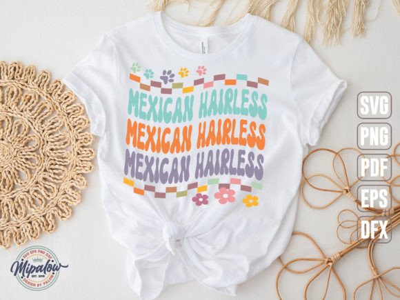 Mexican Hairless Svg, Groovy Wavy Retro